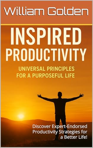 Inspired Productivity — William Golden